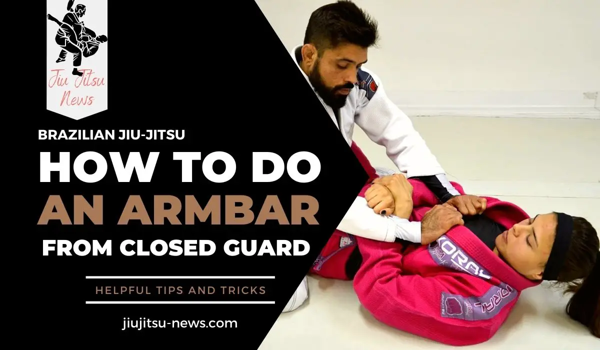 how to do an armbar from closed guard