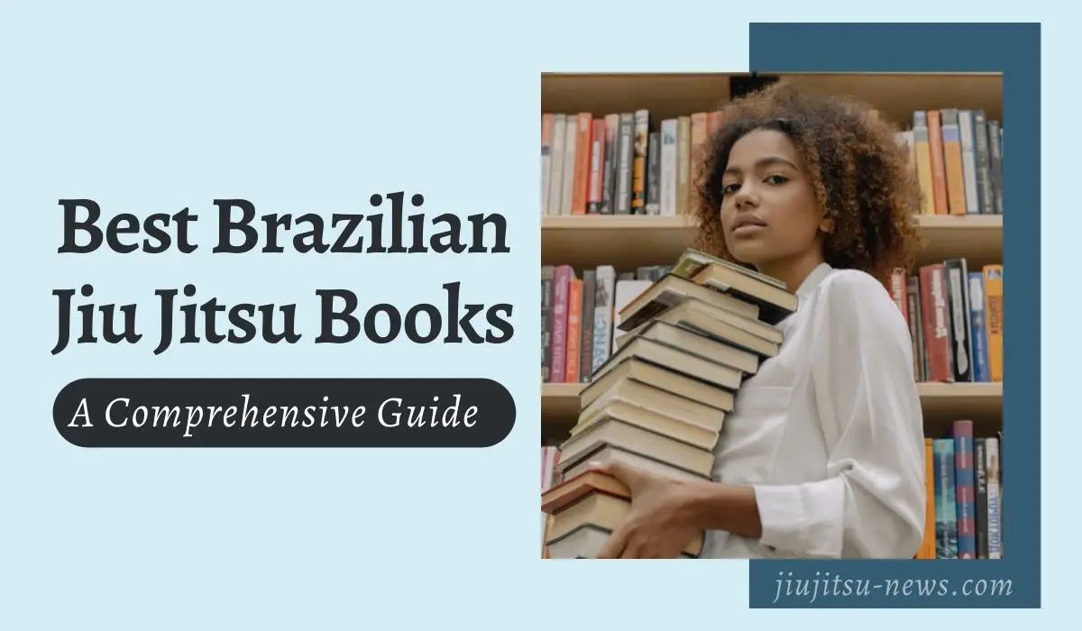 best brazilian jiu jitsu books