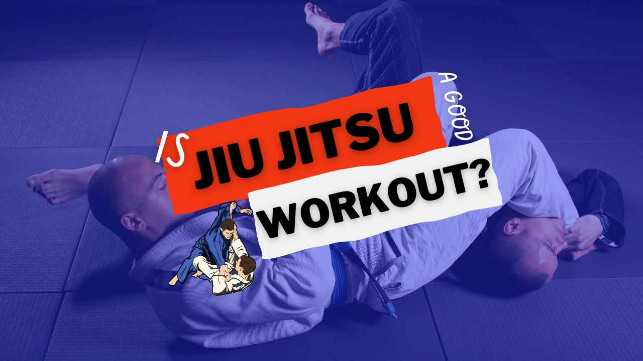 Is Jiu Jitsu a Good Workout? (Solved & Explained) Jiujitsu News