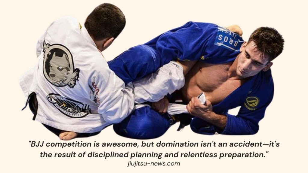 BJJ Competition Training Plan