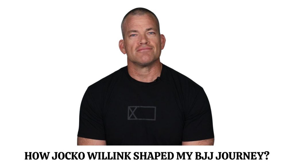 How Jocko Willink Shaped My BJJ Journey