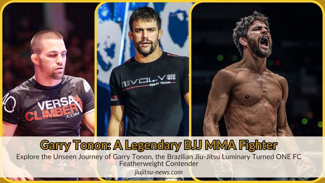 Unveiling Garry Tonon: From BJJ Prodigy to MMA Maverick - Jiujitsu News