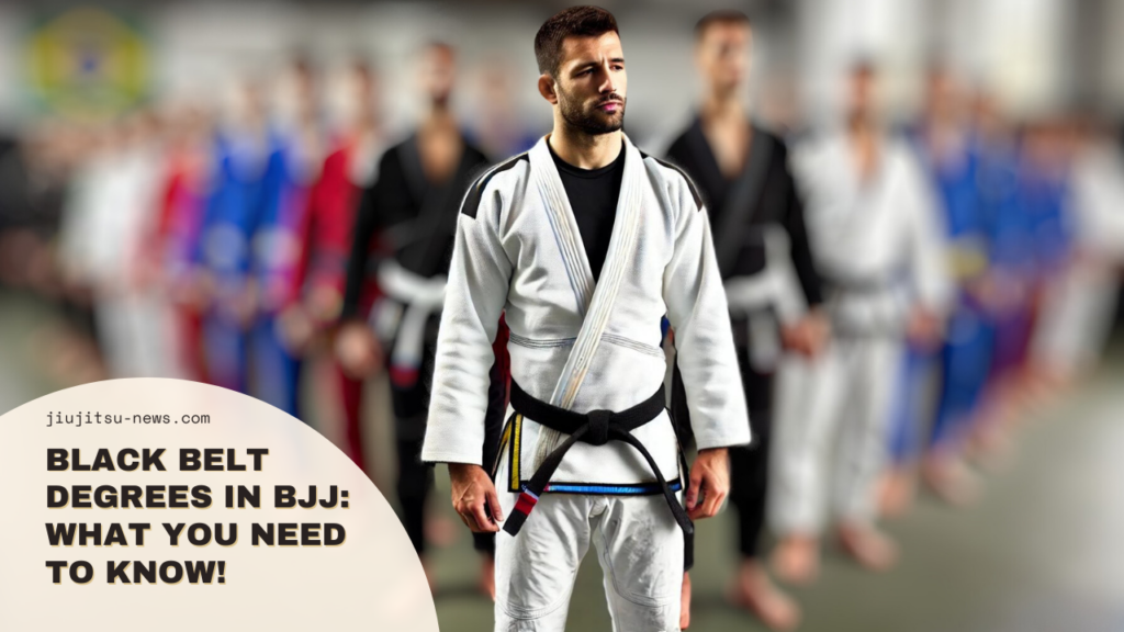 Black Belt Degrees in Brazilian Jiu-Jitsu