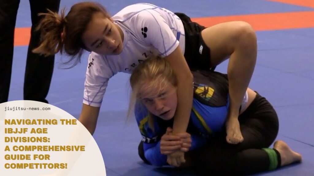 Navigating the IBJJF Age Divisions