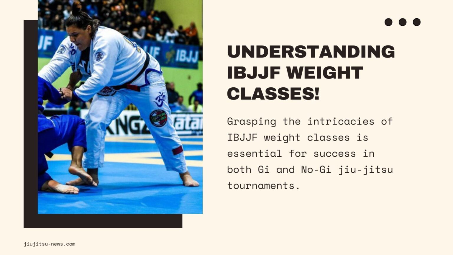 A Detailed Breakdown of the IBJJF Weight Classes! - Jiujitsu News