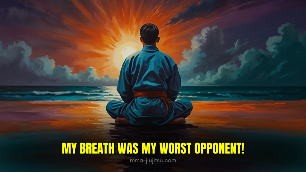 My Breath Was My Worst Opponent!