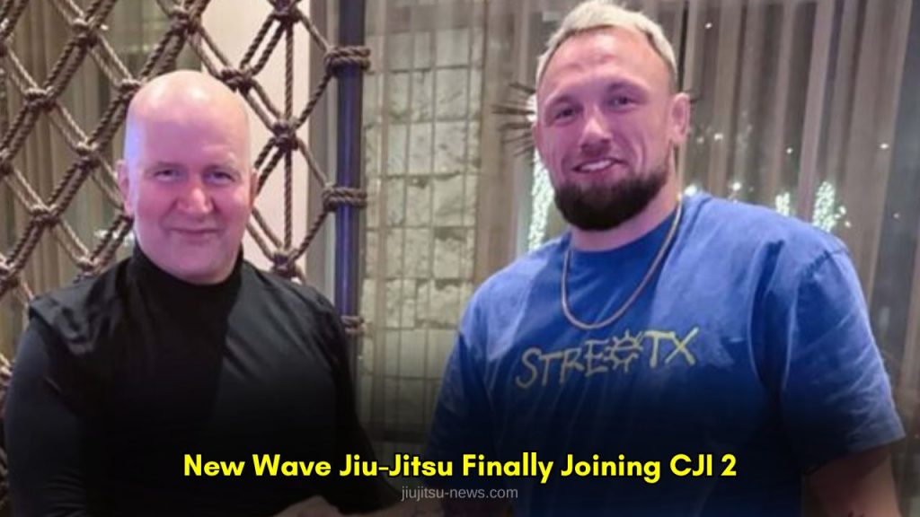 New Wave Jiu-Jitsu Finally Joining CJI 2