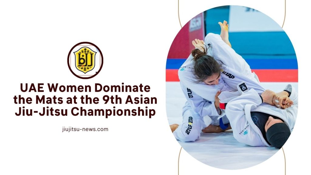 UAE Women Dominate the Mats at the 9th Asian Jiu-Jitsu Championship